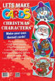 Lets Make Cards Kits - Christmas Characters